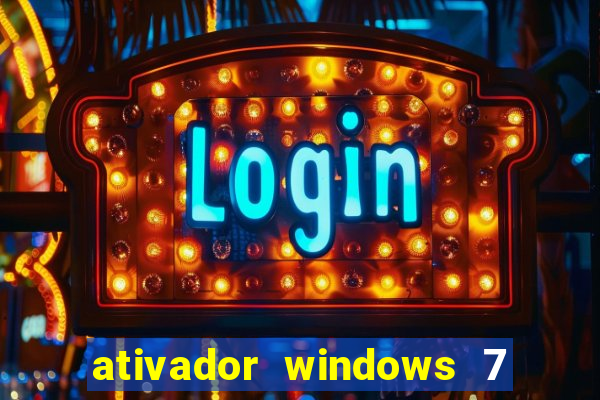 ativador windows 7 ultimate 64 bits download